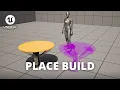 How to Place Builds with a in Unreal Engine 5