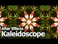 After Effects Tutorial How to make Kaleidoscope Effect Animation CC Kaleida