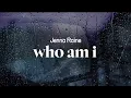 Lagu jenna raine - who am i (lyrics)