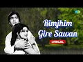 Download Lagu Rimjhim Gire Sawan | Lyrical | Amitabh Bachchan | Moushumi Chatterjee | Kishore Kumar