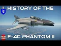 History Of The F-4C Phantom II