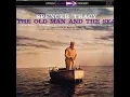 Download Lagu The Old Man \u0026 The Sea (1958)- Soundtrack, Music by Dimitri Tiomkin