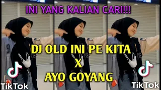 Download DJ OLD AYO GOYANG X KINI PE KITA SLOWED VIRAL TIK TOK TERBARU 2021 | DJ DEHAES REMIX MP3