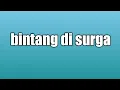 Download Lagu PETERPAN-BINTANG DI SURGA (cover )