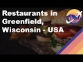 Restaurants in Greenfield Wisconsin - USA