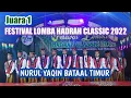 Juara 1 (Penampilan) FESTIVAL LOMBA HADRAH CLASSIC 2022 Nurul Yaqin Bataal Timur Ganding Sumenep