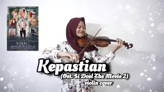 Download Kepastian - Wizzy ( OST. Si Doel The Movie 2 ) | Violin Cover by Vinka Violinist MP3