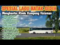 Download Lagu LAGU BATAK SEDIH TERBARU 2025 || FULL ALBUM ANDUNG RINDU || VIDEO KLIP DI PERANTAUAN