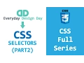 CSS Basics full series - CSS Selectors Part 2