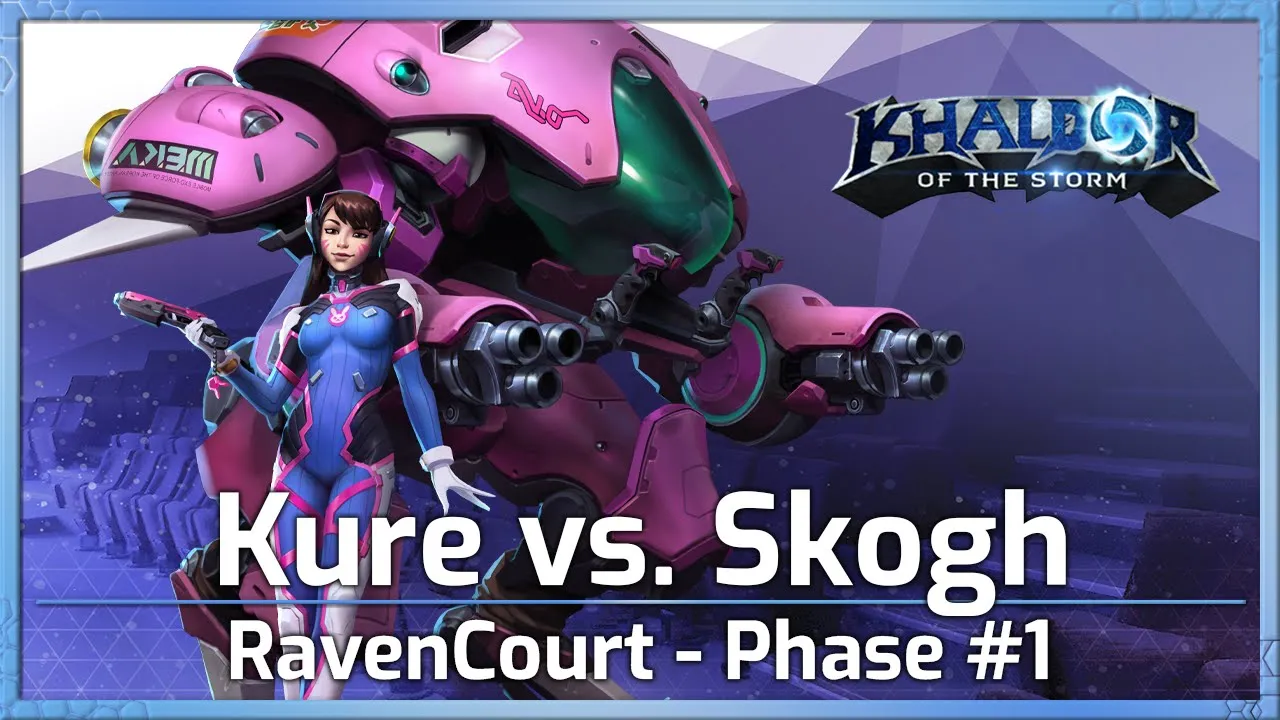 Kure vs. Skogh - RavenCourt Phase #1 - Heroes of the Storm
