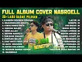 Download Lagu NASROELL FULL ALBUM LAGU SASAK - KANGEN SENINEN DENGAN \u0026 NGANGENANG BERAYA - 25 LAGU SASAK PILIHAN