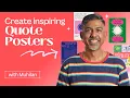 Design Powerful Quote Posters Easy Tutorial on Fonts Imagery Printing Sharing