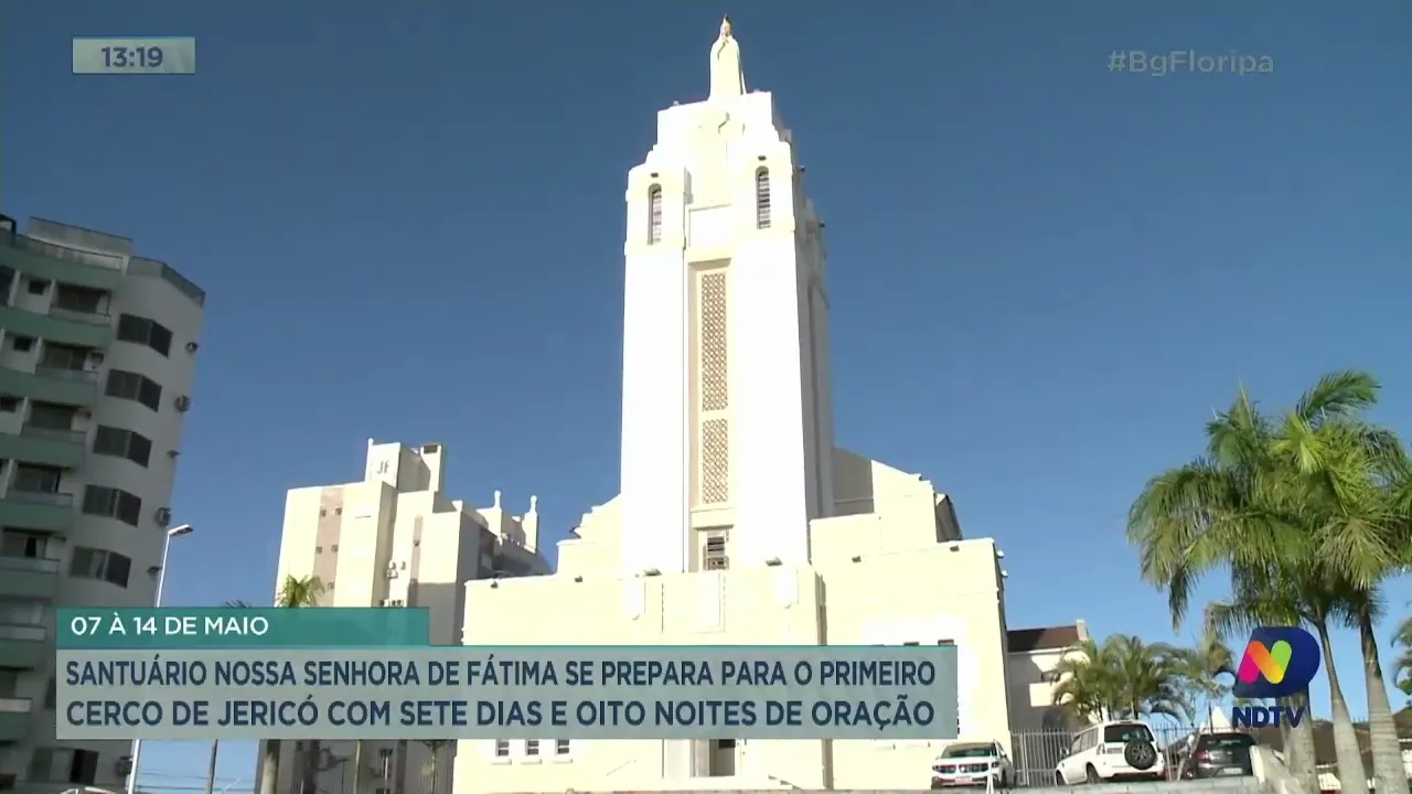 Santuário Nossa Senhora de Fátima se prepara para o primeiro Cerco de Jericó