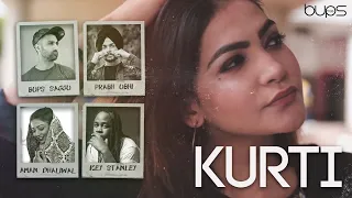 Kurti  |  Bups Saggu |  Ft. Prabh Ubhi, Aman Dhaliwal & Icey Stanley  |  New Punjabi Songs 2020