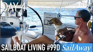 DAY FOUR!! 700-Mile Ocean Passage – Exumas to USVI | Riding Out The Pandemic | SailAway 99D