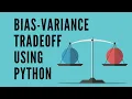 Python based Bias-Variance Tradeoff example