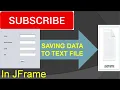 Insert data to txt file in JFrame using Netbeans