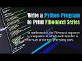 Write a Python Program to Print Fibonacci Series