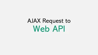 AJAX Request to Web API