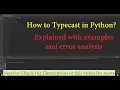 Typecasting in Python How to do typecasting in python Constructor Functions Learn Overflow