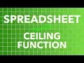 Spreadsheet CEILING Function