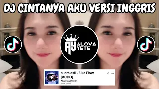 Download DJ CINTANYA AKU VERSI INGGRIS VIRAL TIKTOK 🎶 SOUND JEDAG JEDUG ALKA FLOW YANG KALIAN CARI! MP3