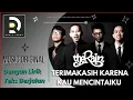Download Lagu THE RAIN - TERIMAKASIH KARENA KAU MENCINTAIKU, Lirik Video (Musik Asli)