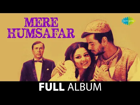 Download MP3 Mere Humsafar | Kisi Raah Men Kisi Mod Par | Mausam Hai Baharon Ka | Jeetendra | Sharmila Tagore