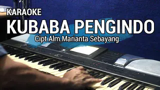 Download KUBABA PENGINDO | Karaoke lagu karo MP3