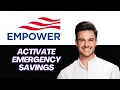 NEW How to Activate Emergency Savings in Empower App 2025 - Step-by-Step Guide