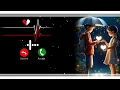 Download Lagu Love ringtone romantic ringtone romance emotional ringtone MP3 ringtone popular ringtone music video