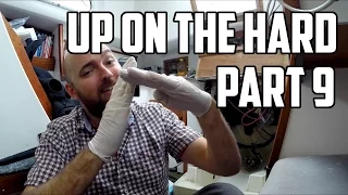 Sail Life – Up on the hard, part 9