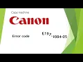 Canon irc error code e197 E197-1084-05