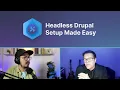 Headless Drupal Setup Easy Install with Drupal Decoupled