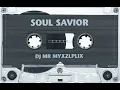 Download Lagu DJ Myxzlplix - Soul Savior