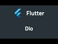 Flutter API Integration 01 Implementing APIs with Dio