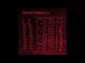 Trickfinger - Trickfinger II Full Album