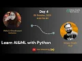 Day 4 Learn AI and ML with Python Session by Nikita Chandiramani Hosted by Sanjay Gupta SGTS