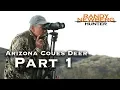 2018 Arizona Coues Deer with Marcus Hockett and Wade Zarlingo Part 1
