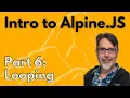 Looping in Alpine js
