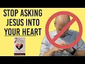 7 Reasons Not to Ask Jesus into Your Heart A Book Review