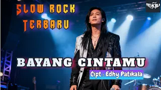 bayang cintamu lagu slow rock terbaru 