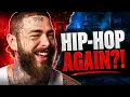 POST MALONE IS RETURNING TO HIP-HOP Will Rap Welcome Him Back