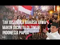 Lagu Merinding!? Bahasa Jawa Semakin Di Gandrungi Masyarakat Papua!