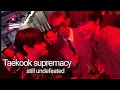Download Lagu Taeook supremacy remains undefeated | (before the military until today, unchanged) Taekook