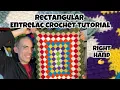 Rectangular Entrelac Crochet Tutorial Right Hand EASY