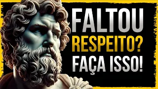 15 atitudes para manter o controle da situação de desrespeito | Sabedoria Estoica