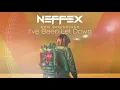 Download Lagu NEFFEX - I've Been Let Down | [1 Hour Version]