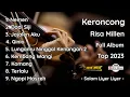 Download Lagu KERONCONG RISA MILLEN FULL ALBUM TERBARU TOP 2023 SPESIAL NEMEN, DADI SIJI, JAJALEN AKU