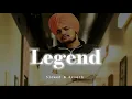 Download Lagu Legend - Slowed \u0026 Reverb - Sidhu Moose Wala